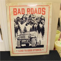 Metal Bad Roads sign