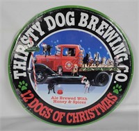 New Thirsty Dog Brewing Tin Sign
