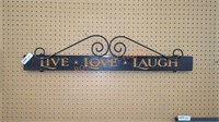 Live laugh love primitive wall hanging sign