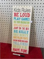 KIDS RULE SIGN