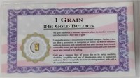 One Grain Of 24K Gold Bullion