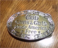 God, Guns & Guts Made America Free Belt Buckle