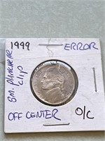 ERROR NICKEL 1999 OFF CENTER AND SMALL PLANCHETTE