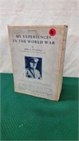 FIRST EDITION 1931 MY EXPERIENCES IN WW1 BOOK SET