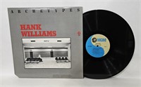 Hank Williams- Archetypes LP Record no.95725