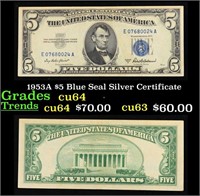 1953A $5 Blue Seal Silver Certificate Grades Choic