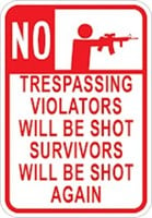 "No Trespassing" Tin Sign