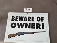 Beware of Owner! Sign