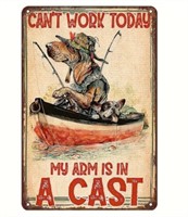 Can't Work Today Metal Sign