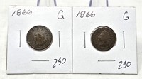 (2) 1866 Cents G