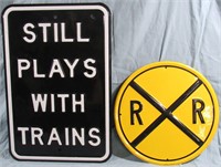 2- RAILROAD & TRAIN METAL SIGNS