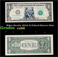 Biden Novelty 2017A $1 Federal Reserve Note Grades