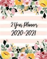 The Beauty of Flowers 2 Year Planner 2020/2021