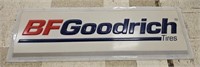 BF Goodrich Tires Plastic Sign- 73x24