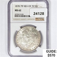 1878 7TF Morgan Silver Dollar NGC MS62 Rev 79