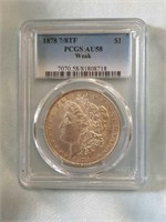1878 Morgan Dollar 7/8TF PCGS AU58 Weak