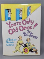 Dr. Seuss Book You're Only Old Once! 1986