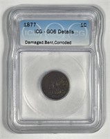 1877 Indian Head Cent Good ICG G6 details