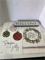 Christmas and Welcome Signs