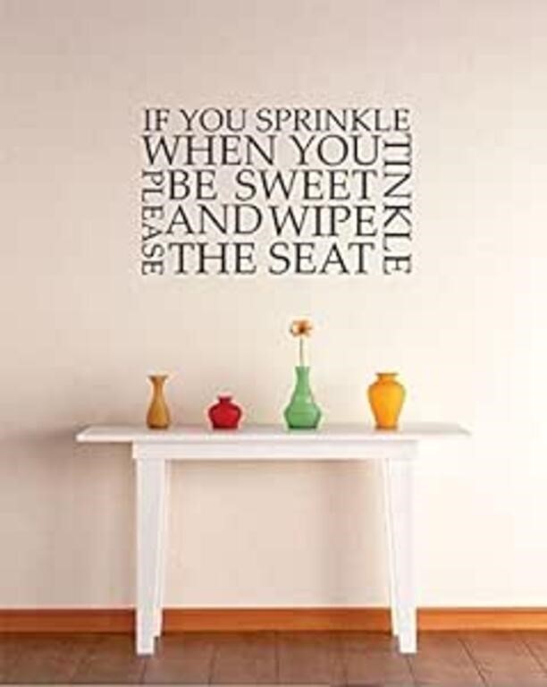 If You Sprinkle When You Tinkle Wall Decal