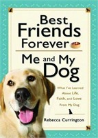 Best Friends Forever: Me and My Dog (eBook) $14.99