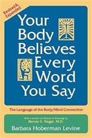 Your Body Believes Every Word You Say: The Languag