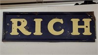 "Rich" Single-Sided Porcelain Sign