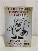 FUNNY BATHROOM SIGN, 11.75 X 8 IN.