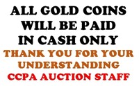 ALL GOLD LOTS MUST BE PAID IN CASH ONLY