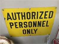 Authorized Personnel Only sign 20Wx14T SSP