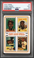 1974  3 HANK AARON AARON SPECIAL 1958-61PSA 3.5