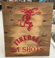 Wood Advertising Fireball Shot Sign