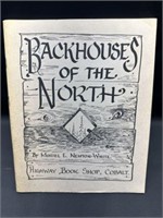 1972 Backhouses of The North Cobalt Ont. Book