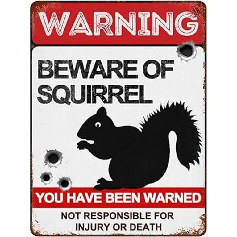 Metal Sign Beware of Squirrel Patio, Lawn &