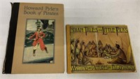 Indian Tales for Little Folks & Book of Pirates