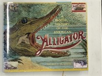 1st Edition Social History of the Am Alligator