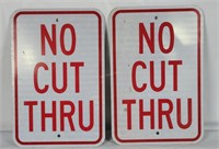 2 No Cut Thru Metal Signs