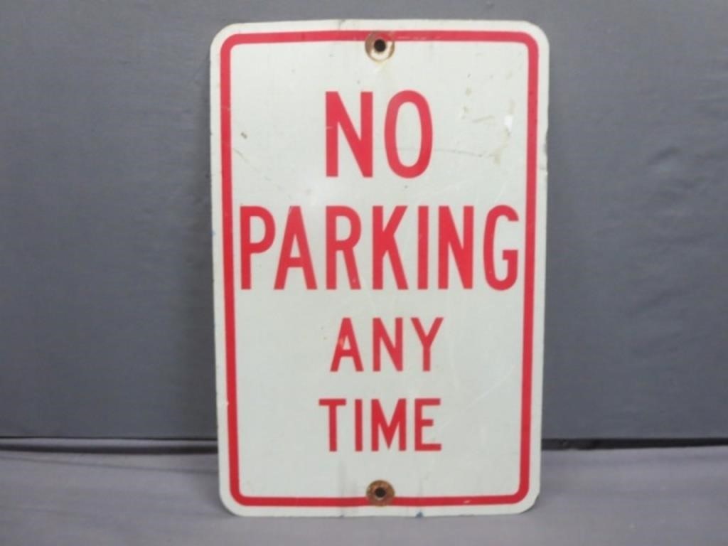 ~ Official Steel NO Parking Sign