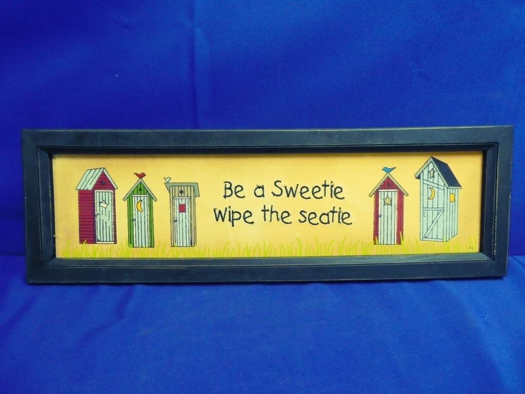 Be A Sweetie Wipe The Seatie Wooden Sign