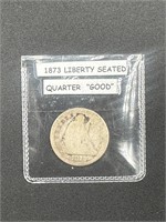 1873 Liberty Seated Quarter - Good
