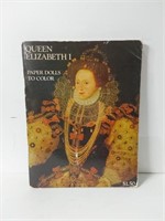 Vintage 1972 Queen Elizabeth I Paper Dolls U16E