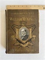 Illustrious Life of William McKinley Book