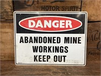 Abandoned Mine Danger Sign