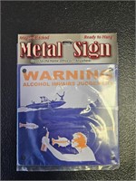 WARNING Alcohol Small Magnetic Metal Sign