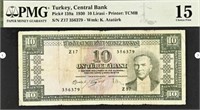 Turkey 10 Lirasi P-159a 1930 PMG 15 TUAA