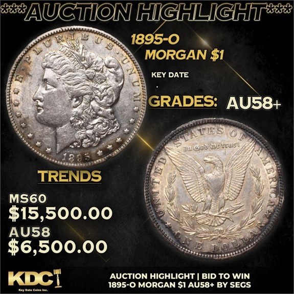 MASSIVE Summer Kickoff! Rare Coin Auction 25 pt 2.3