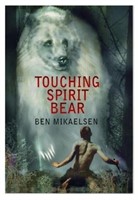 Spirit Bear: Touching Spirit Bear (Series #1) (Pa)