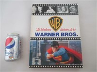 Livre - La fabuleuse histoire de la Warner Bros.