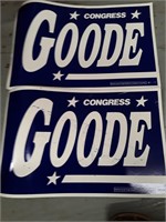 GOODE CAMPAIGN SIGN LOT