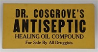 Vintage Dr. Cosgrove’s Antiseptic Advertising Sign